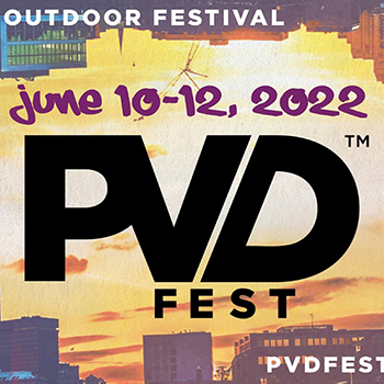 Call It A Comeback: PVDFest to Return Downtown in Full Force June 10-12