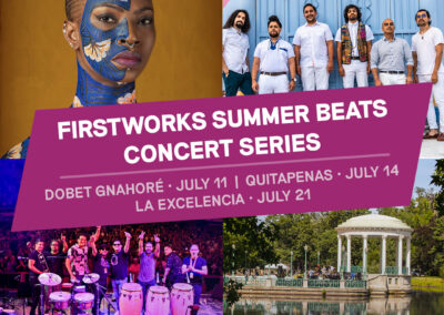 FirstWorks Summer Beats Concerts Announced