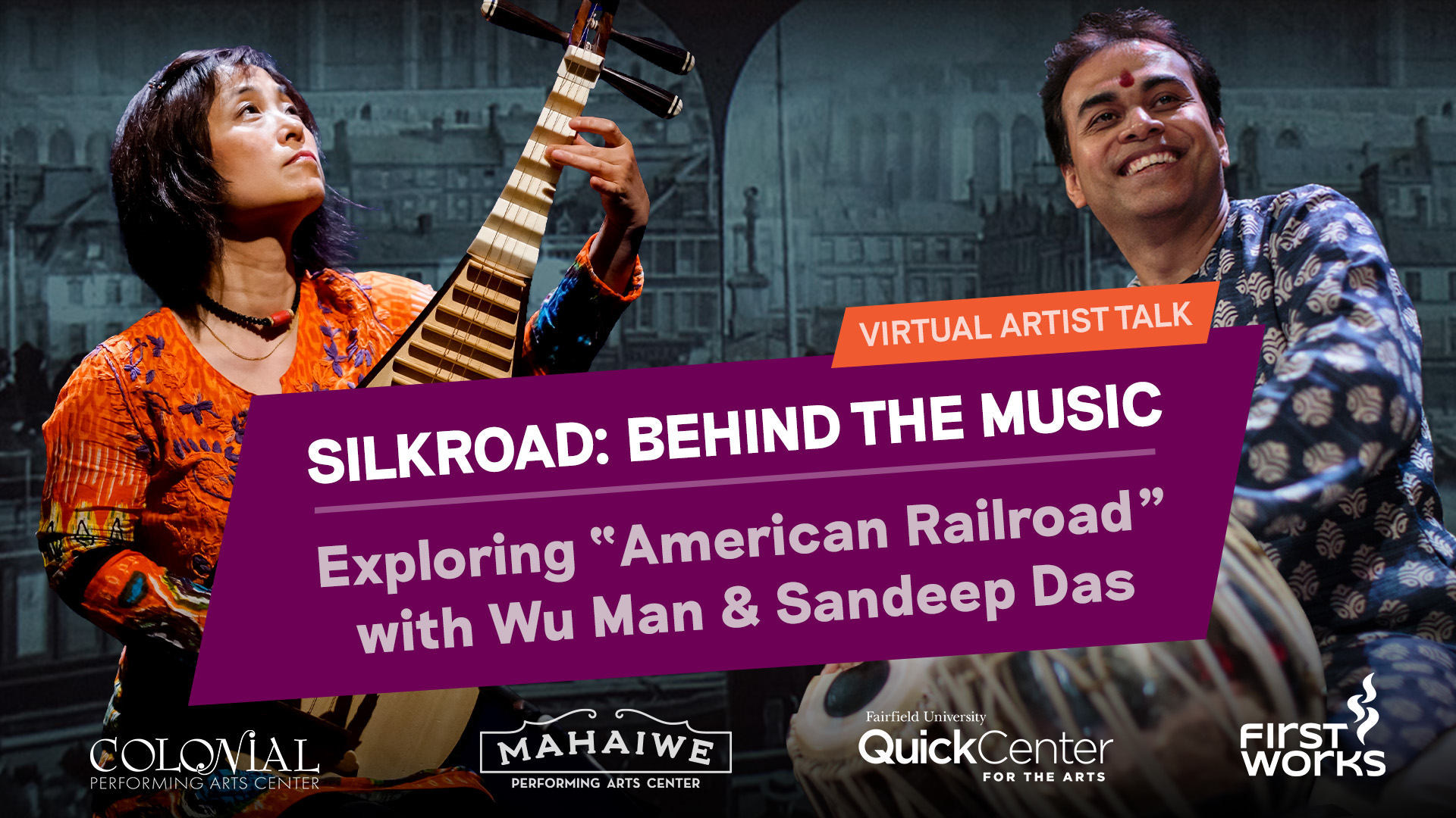 Silkroad: Behind the Music | Virtual Artist Talk - FirstWorks