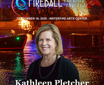 FirstWorks Founder and Executive Artistic Director Kathleen Pletcher to be Honored at 10th Annual FireBall on September 16